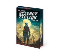The Classic Science Fiction Collection (Arcturus Pulp Classics)
