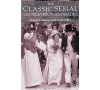The Classic Serial on Television and Radio