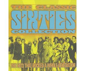 The Classic Sixties Collection: The Hits That Rocked a Whole Generation 1965 [CD]