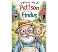 The Classic Story Of Pettson and findus