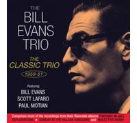 The Bill Evans Trio - The Classic Trio 1959-61