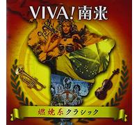 The Classic - Viva!Latin America Powerful Classical