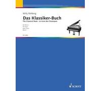 The Classical Book Vol. 1 piano (easy - advanced) A selection of popular pieces