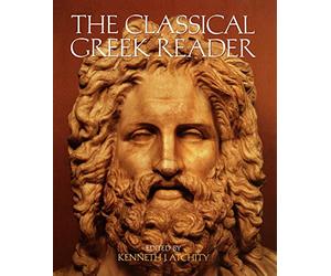 The Classical Greek Reader - Paperback NEW Atchity, Kennet 11/02/1999