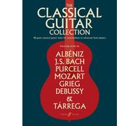 The Classical Guitar Collection: 48 Great Classical Guitar Solos for Intermediat