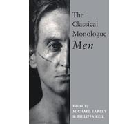 The Classical Monologue: Men