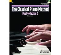 The Classical Piano Method - Duet Collection 3 - piano (4 hands) - edition with CD - (ED 13583)