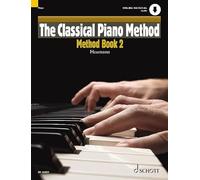 The Classical Piano Method: Method Book 2