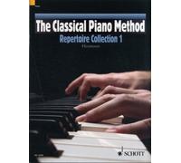 The Classical Piano Method Repertoire Collection 1