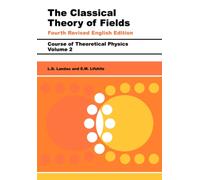 The Classical Theory of Fields : Volume 2