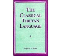 The classical Tibetan language (Bibliotheca Indo-Buddhica series)