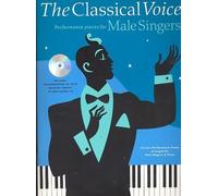 The Classical Voice: For Male Singers