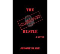 The Classified Hustle
