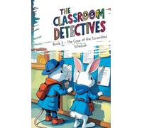 The Classroom Detective: The Case of the Scrambled Schedule: 2