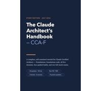 The Claude Architect's Handbook - CCA-F