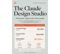 The Claude Design Studio: Scale Your Solo Design Business Into Agency-Tier Recurring Income Without Hiring a Team (Claude Design Playbooks)