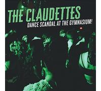 The Claudettes - Dance Scandal At The Museum