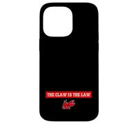 The Claw Is The Law Case for iPhone 14 Pro Max