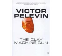 The Clay Machine-Gun