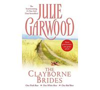 The Clayborne Brides - One Pink Rose, One Red Rose, One White Rose