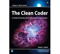 Robert C. Martin - The Clean Coder - A Code of Conduct for Professional Programmers