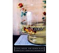 The Clean House: And Other Plays