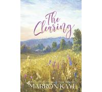The Clearing: Special Edition Hardcover: Llyn Lakes Series (Book 1) (Llyn Lakes Series: Special Edition)