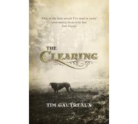 The Clearing : The gripping story of feuding brothers by a literary master
