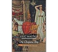 The Cleopatra Boy: 2 (Shakespeare Trilogy)