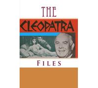 The Cleopatra Files: Selected Documents from the Spyros P. Skouras Archive