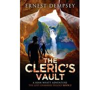 The Cleric's Vault: Volume 2 (Sean Wyatt Historical Mysteries)