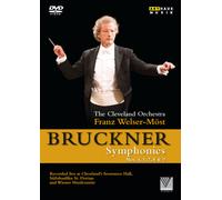 The Cleveland Orchestra: Bruckner Symphonies (Welser-Möst) DVD (2017) Brian