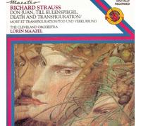 The Cleveland Orchestra & Maazel Lorin - Don Juan,Till Eulenspiegel,Death and Transfiguration