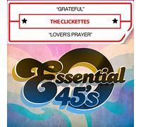 The Clickettes - Grateful / Lover's Prayer (Digital 45)
