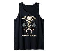 The Clicking Sound Means It’s Working Funny Gym Tank Top