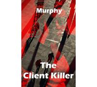 The Client Killer (The Alphabet)