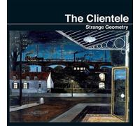 The Clientele : Strange Geometry Vinyl 12" Album (2016) NEW Amazing Value
