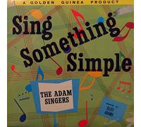 The Cliff Adams Singers - SING SOMETHING SIMPLE LP (VINYL) UK PYE 1959