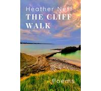 The Cliff Walk: Poems