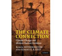 The Climate Connection: Climate Change and Modern Human Evolution