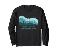 The Climb is The Prayer Hill Trail and Fell Running Long Sleeve T-Shirt