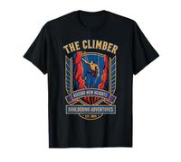 The Climber Ascend New Heights Bouldering Adventures T-Shirt