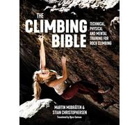 The Climbing Bible: Technical, Physical and Mental Trai - NEW Stian Christoph 2