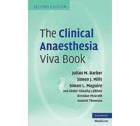 The Clinical Anaesthesia Viva Book