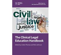 The Clinical Legal Education Handbook (OBserving Law)