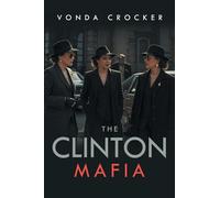 The Clinton Mafia