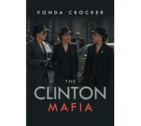 The Clinton Mafia