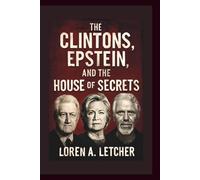 The Clintons, Epstein, and the House of Secrets: Inside the Explosive Subpoena That Rocked America's Political Core
