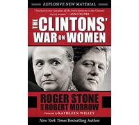 The Clintons' War on Women