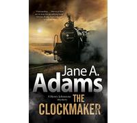 The Clockmaker: 4 (A Henry Johnstone 1930s Mystery)
